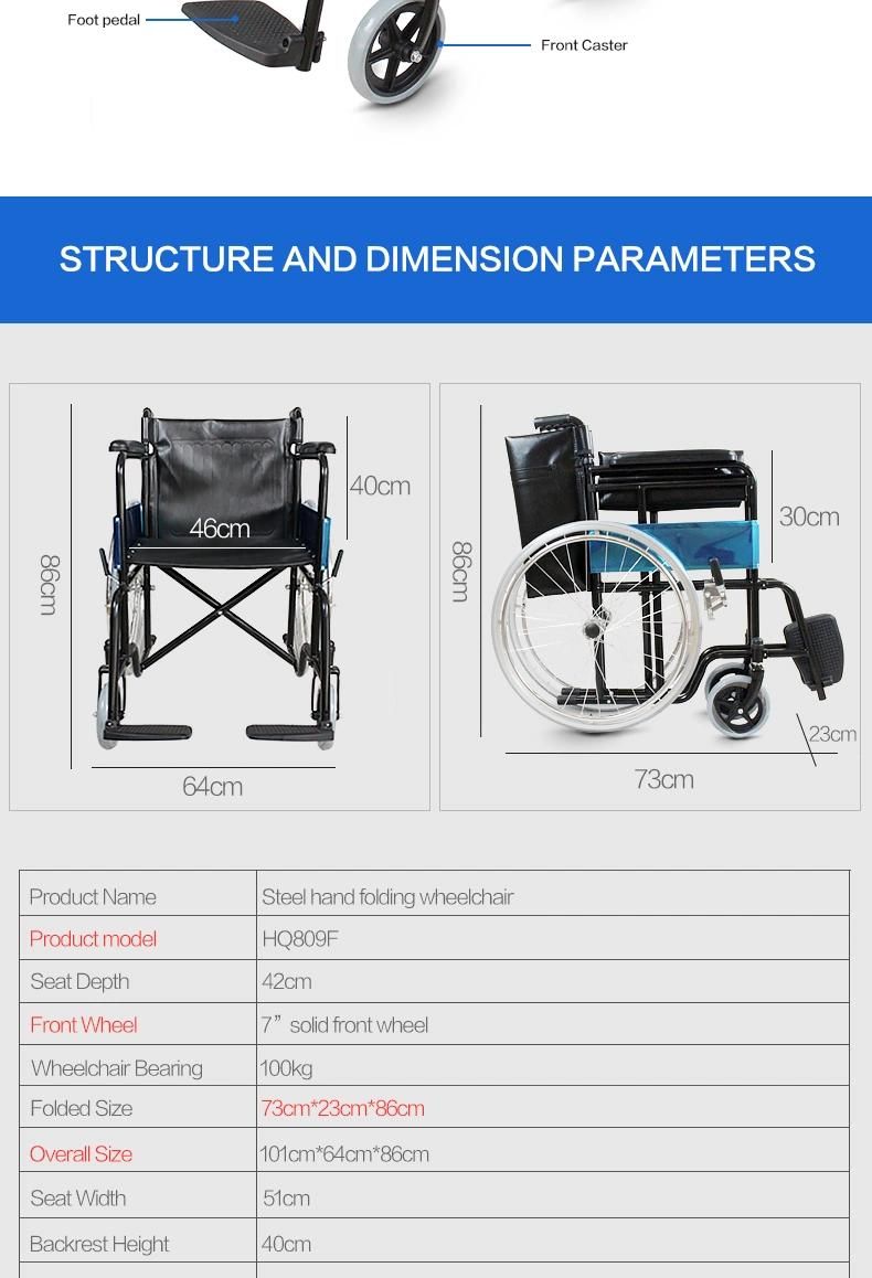 Hq809f High Quality Homecare Manual Folding Wheelchair for Pariatric Person